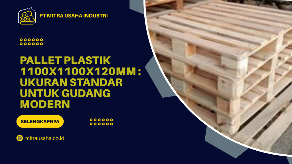 Pallet Plastik 1100x1100x120mm_ Ukuran Standar untuk Gudang Modern